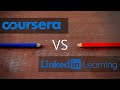 Coursera vs LinkedIn Learning