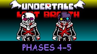 UnderTale Last (Endless) Breath Part 1, look in the description 