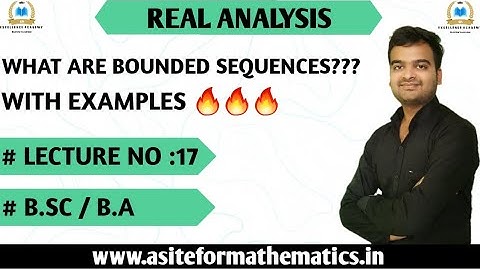 Bounded Sequence || Bounded Above Sequence || Bounded Below Sequence