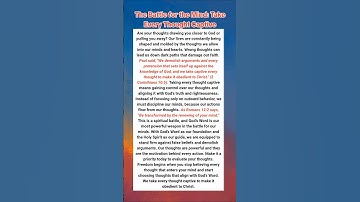 The Battle for the Mind: Take Every Thought Captive. 2 Corinthians 10:5