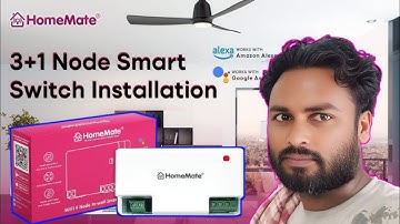HomeMate 4 Node Smart Switch Installation Hindi