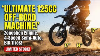 X-PRO X19 125cc Dirt Bike Review | Zongshen Engine Performance Test