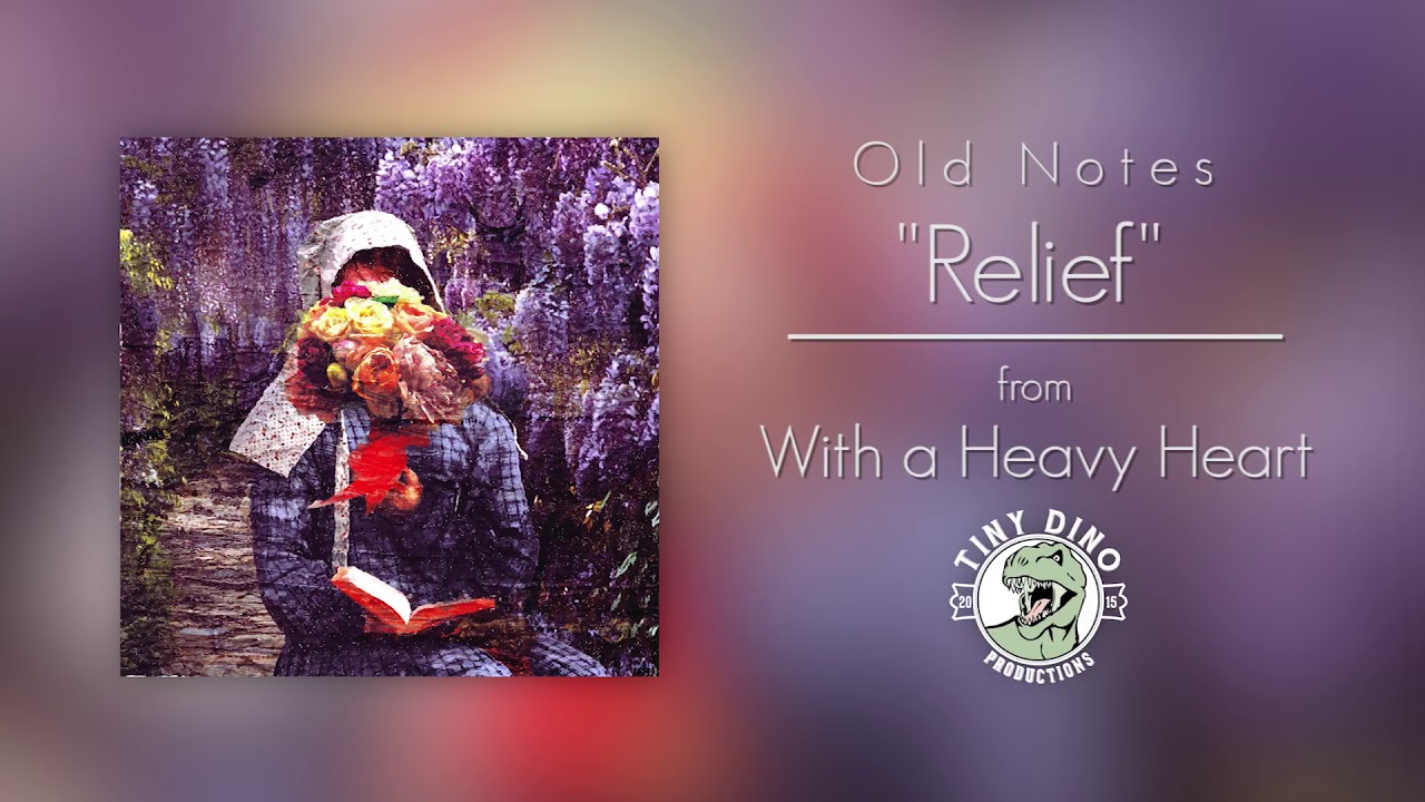 Watch Old Notes - Relief on YouTube Watch Old Notes - Relief on YouTube