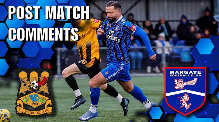 POST MATCH COMMENTS: LEAGUE  - Three Bridges FC (A) - 6th December 2025