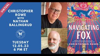 Details The Navigating Fox: Christopher Rowe in conversation with Nathan Ballingrud | Malaprop's Presents Guide