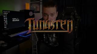 TUNGSTEN The Fairies Dance Guitar Playthrough