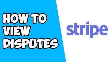 How To View Disputes On Stripe - Stripe Dispute Tutorial Explained