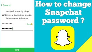 How to change Snapchat password ?