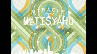 Video thumbnail of "Matisyahu - Miracle (Official Audio)"