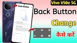 Vivo V50E 5G Back On Setting How To Change Back On In Vivo V50E Vivo V50E On Setting