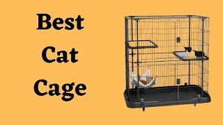 Top 5 Best Cat Cage Review 2023