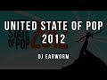 DJ Earworm - United State of Pop 2012 (Shine Brighter) [Lyrics]