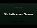 Sie hatte einen Namen