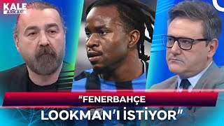 Atalantadan Lookman İçin Osimhen Tarifesi Murat Kosova İle Kale Arkası