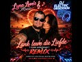 LANK LEWE DIE LIEFD REMIX By DJ Electric Obsession Feat Luna Love's Music 