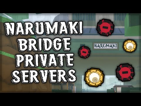Narumaki Bridge Codes 2022 – (Private Servers) (Shindo Life)