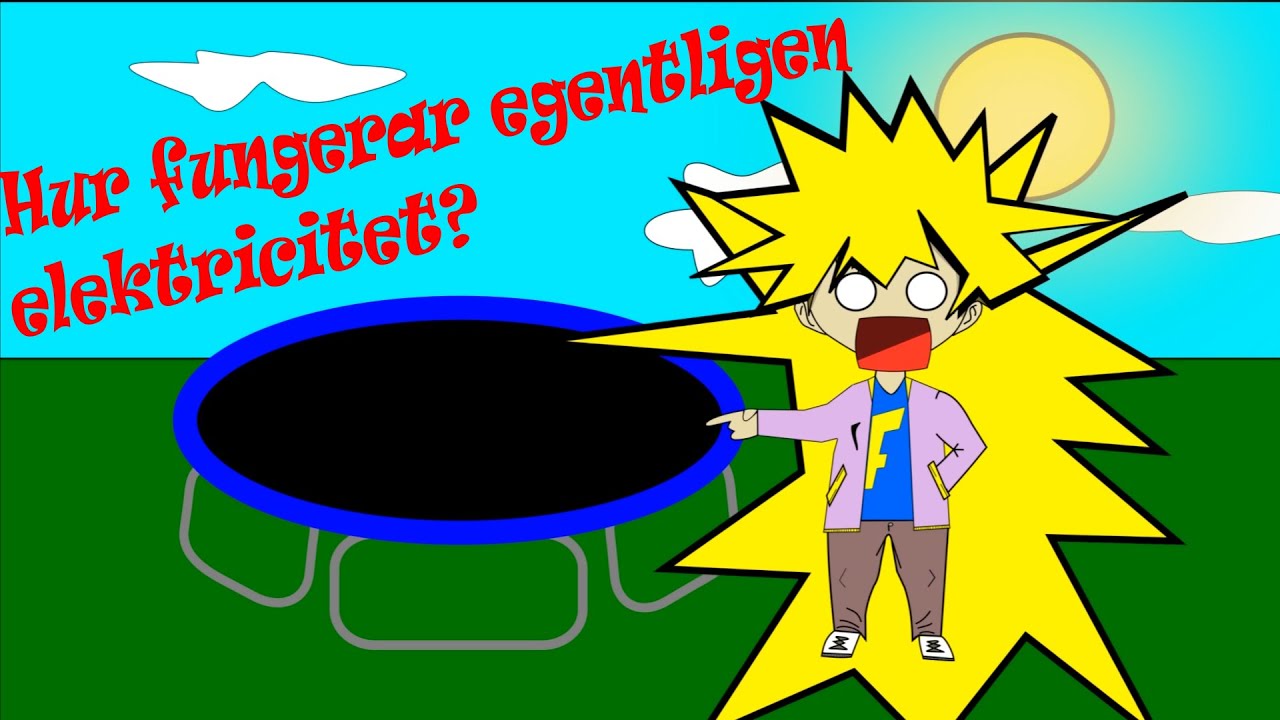 Hur fungerar egentligen elektricitet?