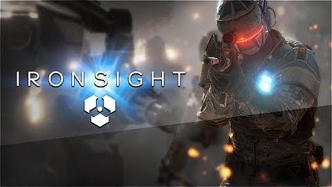 IronSight HighLight #2
