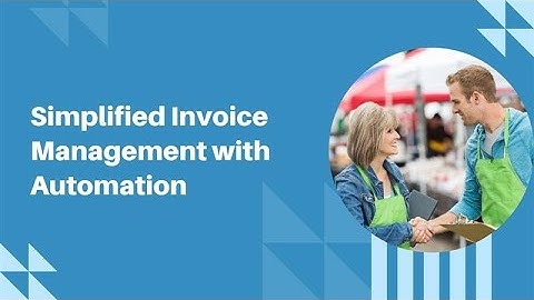Simplified Invoice Management with Automation