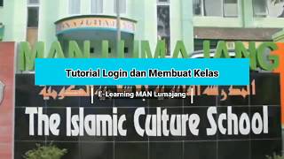Tutorial Login E-Learning Madrasah dan Membuat Kelas Online