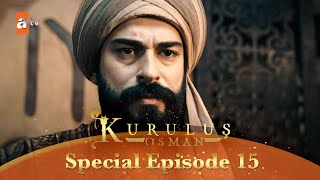 Kurulus Osman Urdu | Special Episode for Fans 15