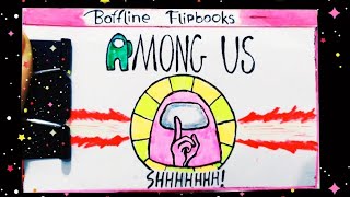 AMONG US FLIPBOOK | Game among us |  flipbook animation