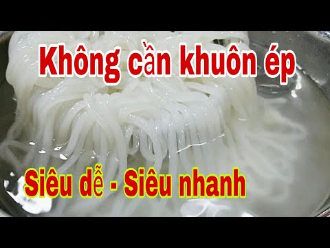 Cách làm sợi Bánh Canh tươi không cần khuôn ép.