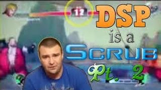 Darksydephil is a scrub Part 2