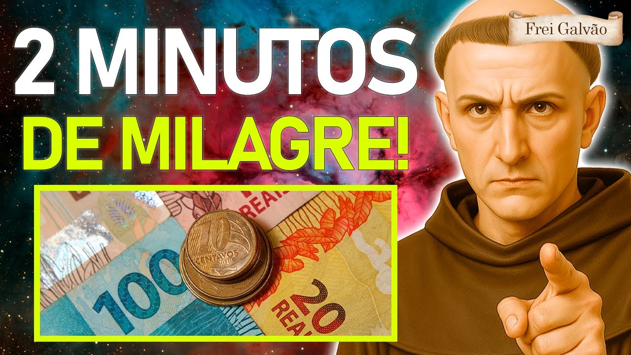 💸 ORE 2 MINUTOS E VEJA O MILAGRE FINANCEIRO QUE VAI ACONTECER!