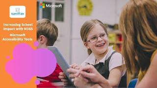 Microsoft Accessibility Tools