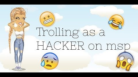Trolling as a hacker on msp!