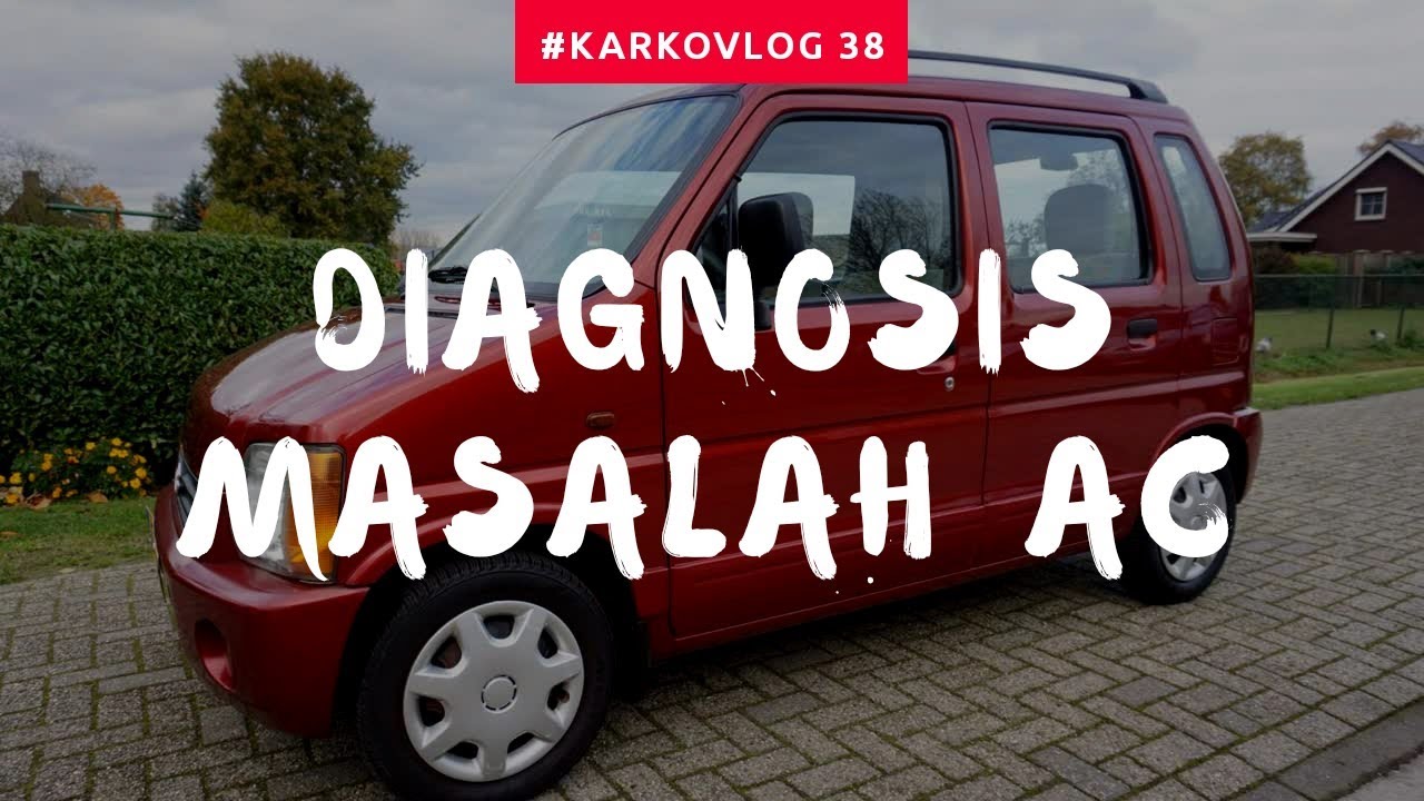 #KARKOVLOG 38 | DIAGNOSIS KEBOCORAN AC KARIMUN KOTAK