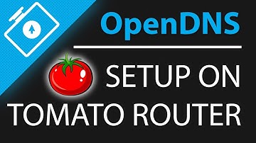 How to Setup OpenDNS FamilyShield on Tomato Router 2018/2019