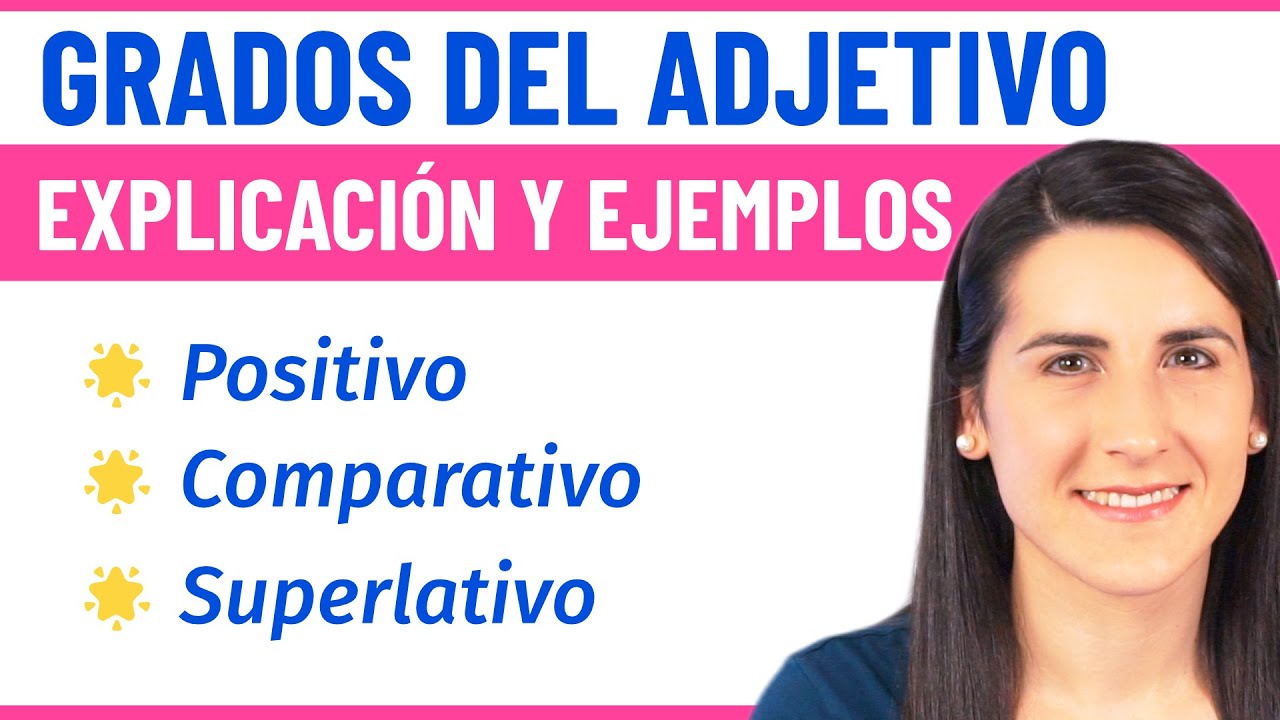 GRADOS del ADJETIVO 🔤 Positivo, Comparativo y Superlativo