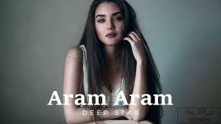 Deep Star - Aram Aram (Nashod baroi Safar kuni)