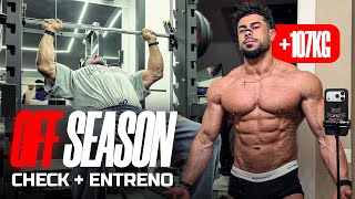 RECORD 107kg CHECK y reporte FÍSICO OFF SEASON + Entreno de PECHO y TRÍCEPS al detalle
