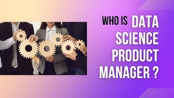 What is Data Science Product Management?