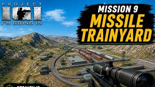 Smallest Mission of Project IGI, Mission 9 Missile Trainyard Done Easily 