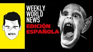 Noticias del Mundo: La versión española de Weekly World News