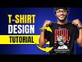 T-Shirt Design Tutorial For Beginners 2026