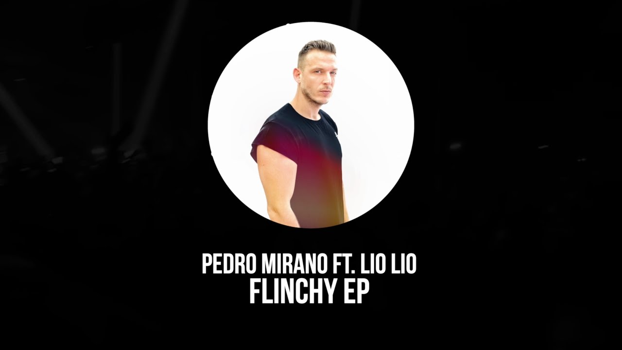 [BKN416] Pedro Mirano ft. Lio Lio - Flinchy EP [Tech House] - YouTube