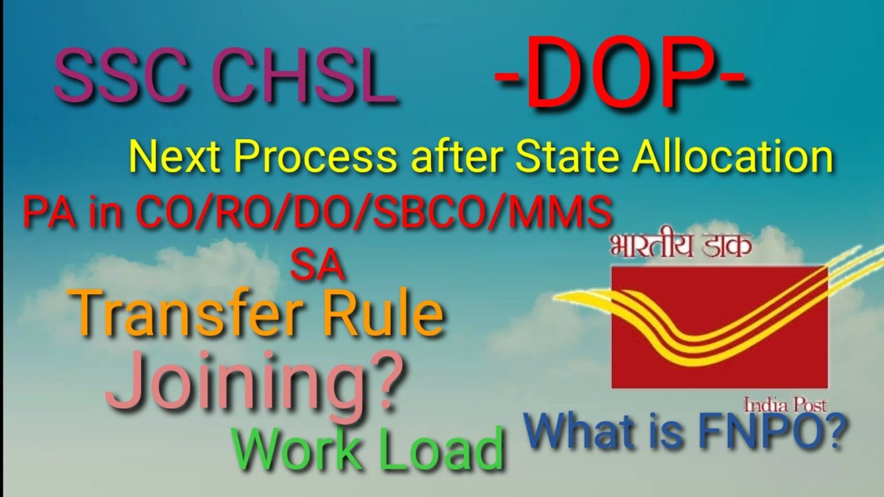 SSC CHSL PA/SA Complete details..Joining process, chsl 2018