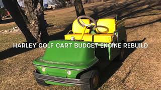 1976 Harley Golf Cart Budget Engine Rebuild