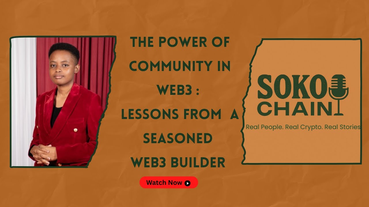 The Power of Community In web3 : Lessons from  a Seasoned Web3 Builder | Bratipah Kioko (Lisk)