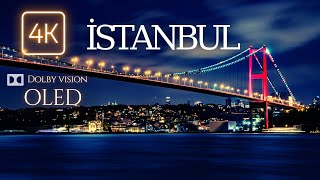 Turkey İstanbul City 4K Ultra HD 60fps OLED Demo HDR | Dolby Vision Relaxing Flim,Calming Music