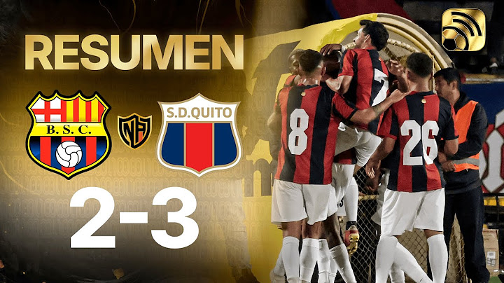 MATCH SUMMARY: BARCELONA 2-3 DEPORTIVO QUITO | YELLOW NIGHT QUITO