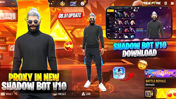 New Update Shadow Bot V10||How To Download Shadow Bot In NORMAL Free Fire ||Shadow Bot Free Fire V10