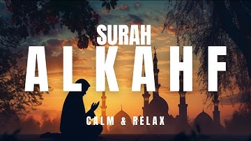 🍁 سورة الكهف كاملة | تلاوة هادئة تريح القلب نور ما بين الجمعتين | تحفظ من فتنة المسيح الدجال