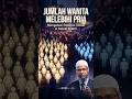 Zakir Naik: Wanita Lebih Banyak dari Pria, Fakta Sosial & Hikmah Syariat #zakirnaik #poligami