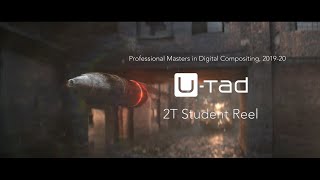 2T Student Reel - U-Tad Masters in Digital Compositing for VFX, 2019-2020 screenshot 1